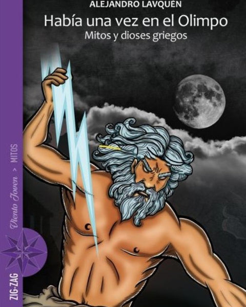 HABÍA UNA VEZ EN EL OLIMPO. MITOS Y DIOSES GRIEGOS