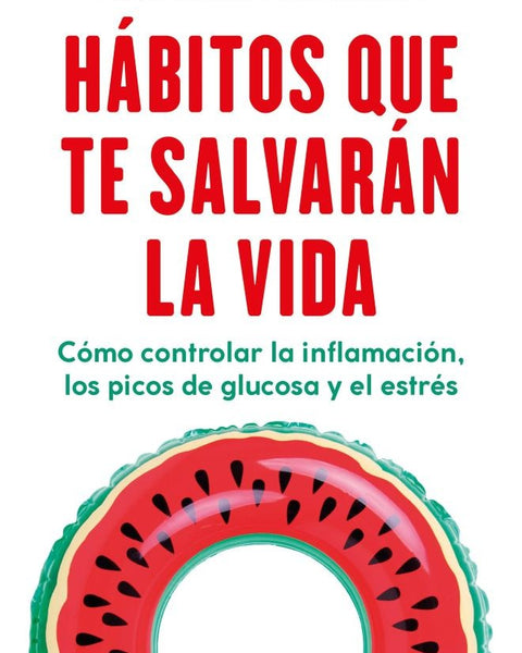 HABITOS QUE TE SALVARAN LA VIDA