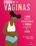 HABLEMOS DE LAS VAGINAS