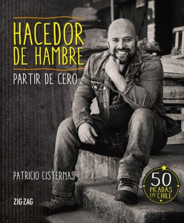 HACEDOR DE HAMBRE: PARTIR DE CERO
