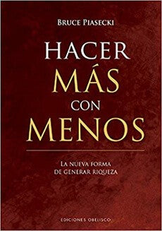 HACER MAS CON MENOS