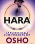 HARA. La Puerta Hacia El Centro De Tu Ser