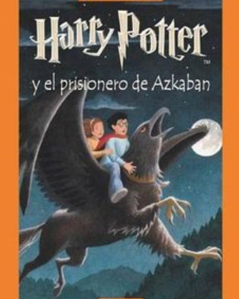 HARRY POTTER Y EL PRISIONERO DE ASKABAN 3 -TD