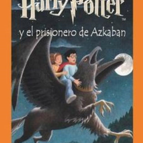 HARRY POTTER Y EL PRISIONERO DE ASKABAN 3 -TD