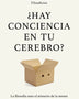 HAY CONCIENCIA EN TU CEREBRO (GROU)