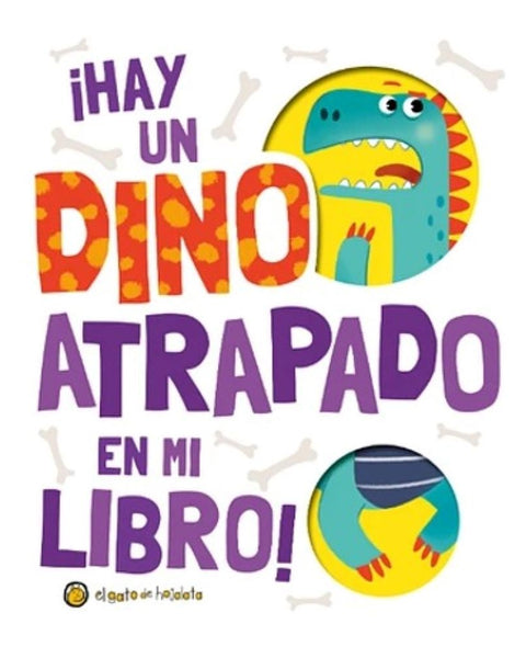 HAY UN DINO ATRAPADO EN MI LIBRO