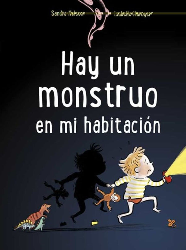 HAY UN MOSNTRUO EN MI HABITACION