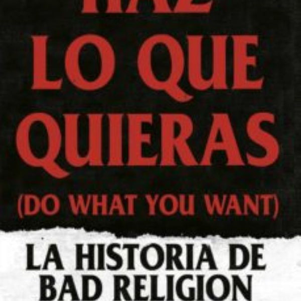 HAZ LO QUE QUIERAS (DO WHAT YOU WANT)