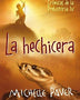 HECHICERA, LA CRONICAS DE LA PREHISTORIA IV