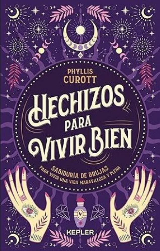 HECHIZOS PARA VIVIR BIEN