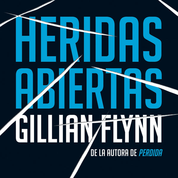 HERIDAS ABIERTAS