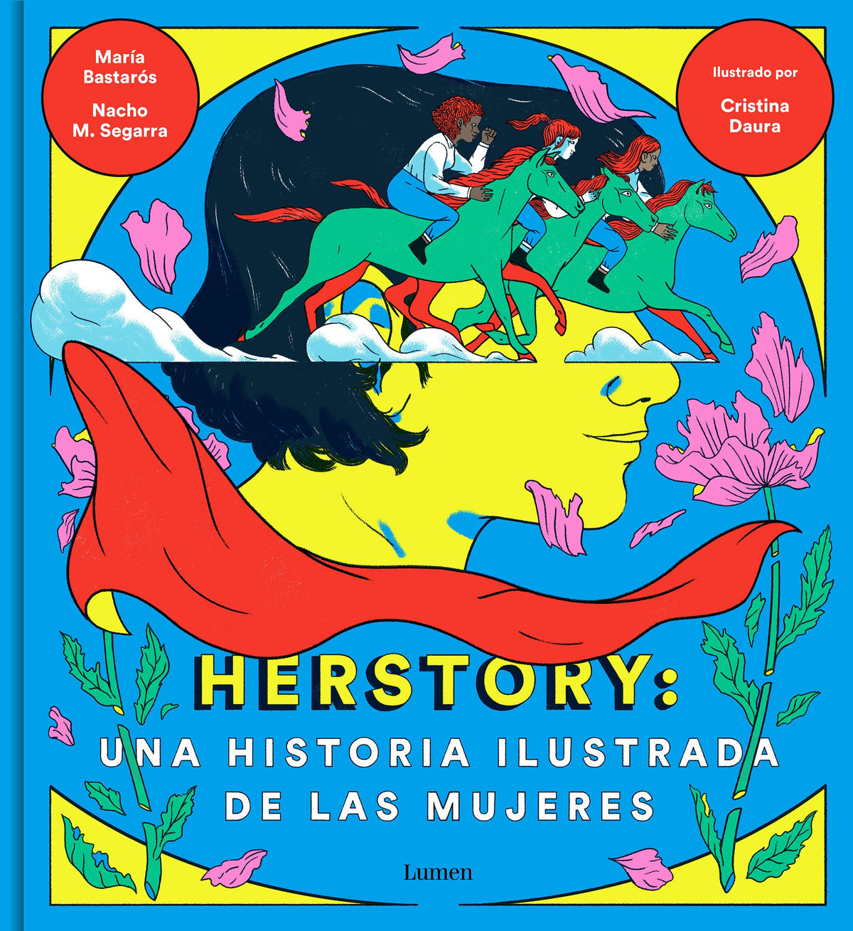 HERSTORY UNA HISTORIA ILUSTARADA DE LAS MUJERES