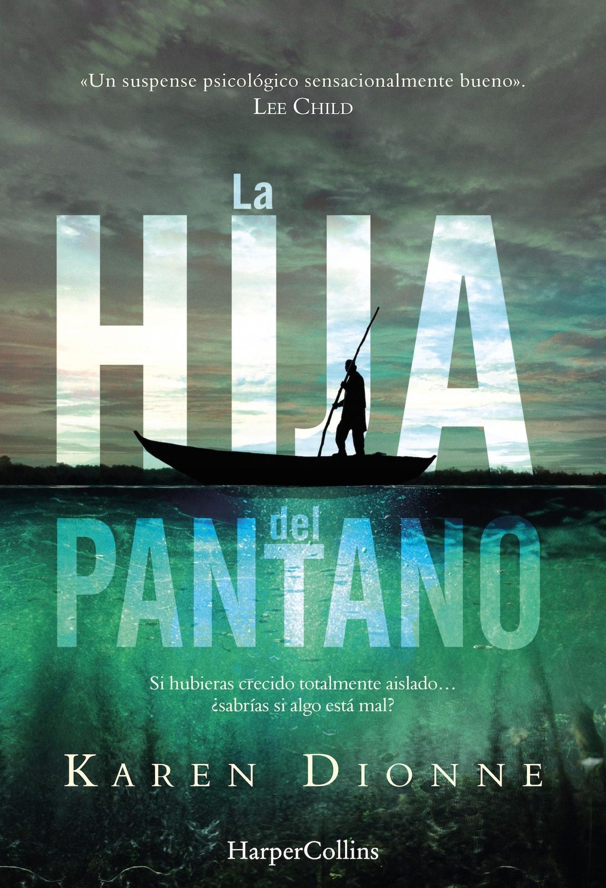 HIJA DEL PANTANO, LA