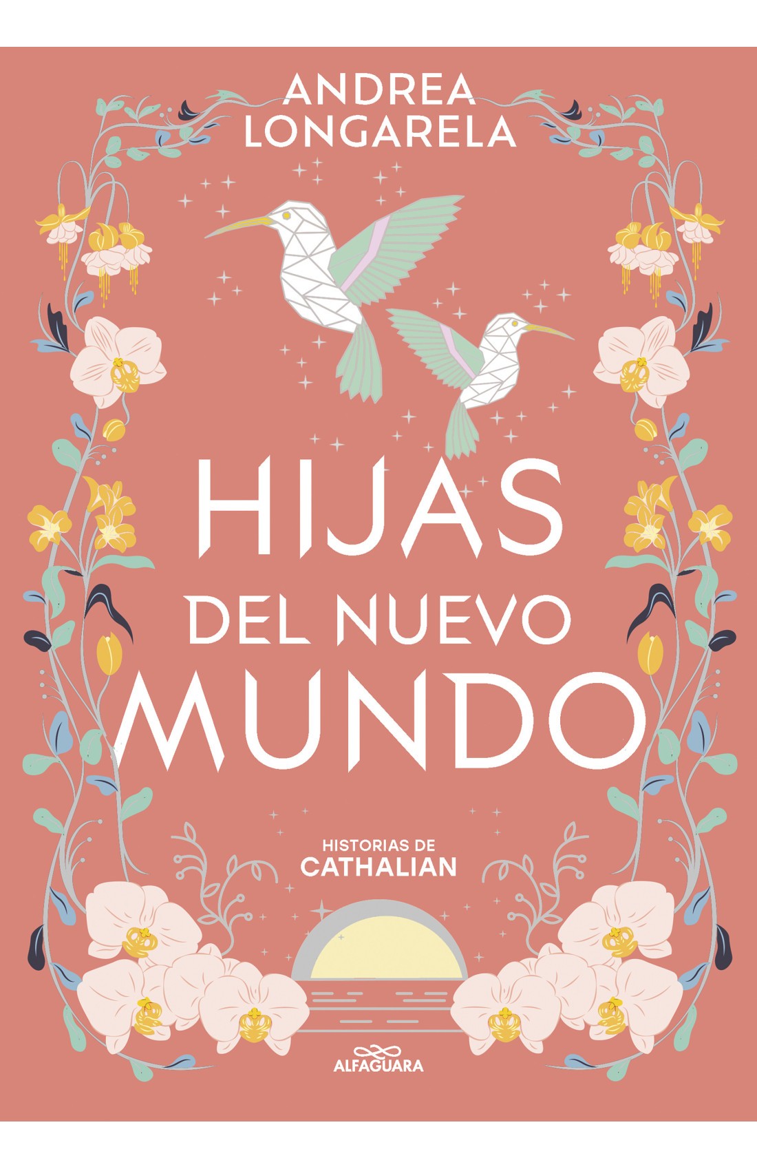 HIJAS DEL NUEVO MUNDO (CATHALIAN III)