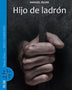 HIJO DE LADRON
