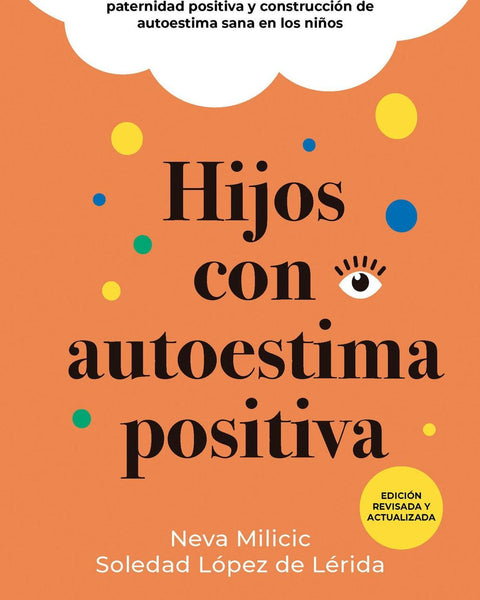 HIJOS CON AUTOESTIMA POSITIVA