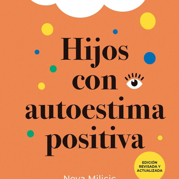 HIJOS CON AUTOESTIMA POSITIVA
