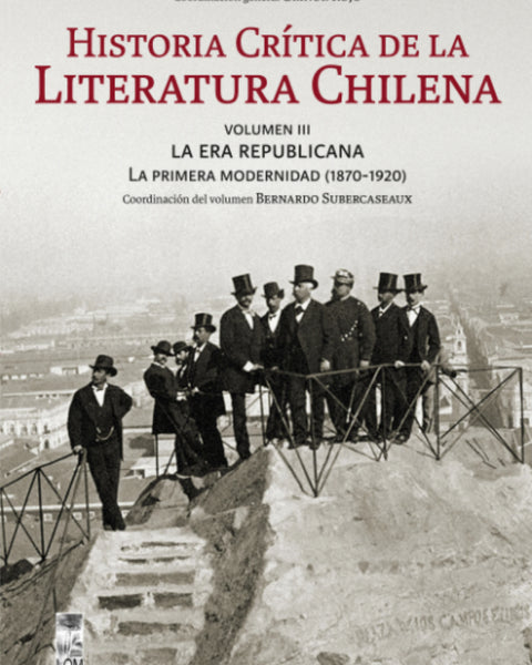 HISTORIA CRITICA DE LA LITERATURA CHILENA