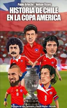 HISTORIA DE CHILE EN LA COPA AMERICA