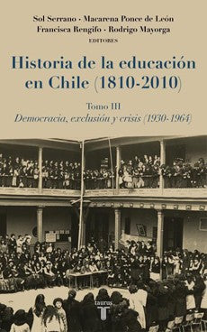 HISTORIA DE LA EDUCACION EN CHILE T 3