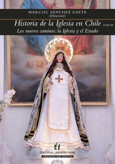 HISTORIA DE LA IGLESIA EN CHILE T 3