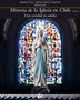 HISTORIA DE LA IGLESIA EN CHILE T 4