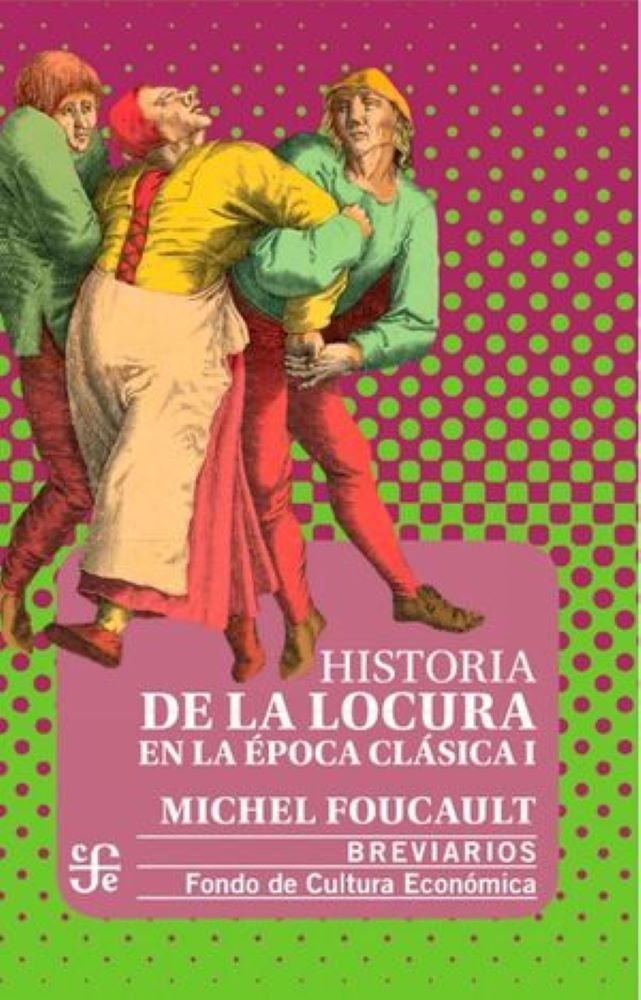 HISTORIA DE LA LOCURA EN LA EPOCA CLASICA I
