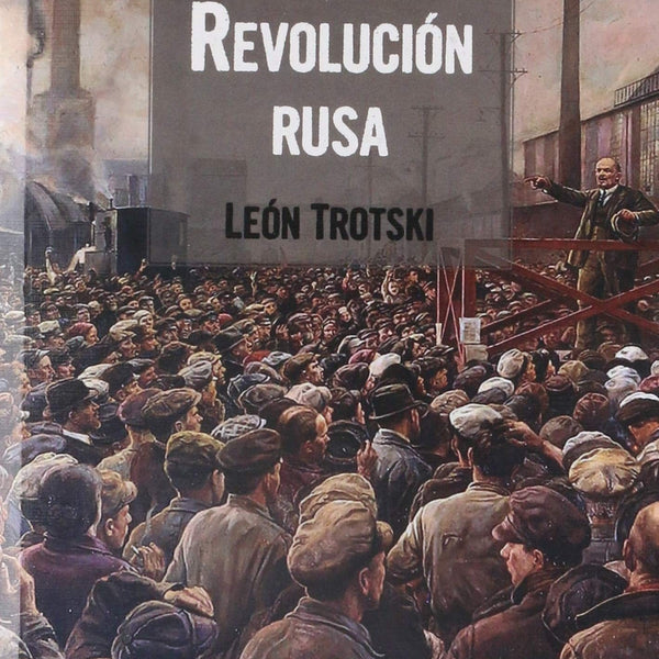 HISTORIA DE LA REVOLUCION RUSA