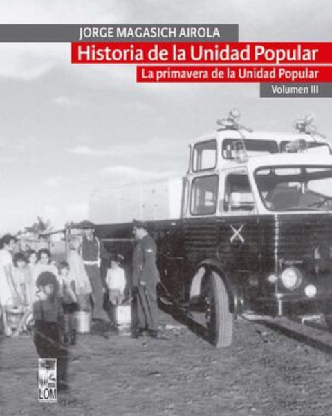 HISTORIA DE LA UNIDAD POPULAR III