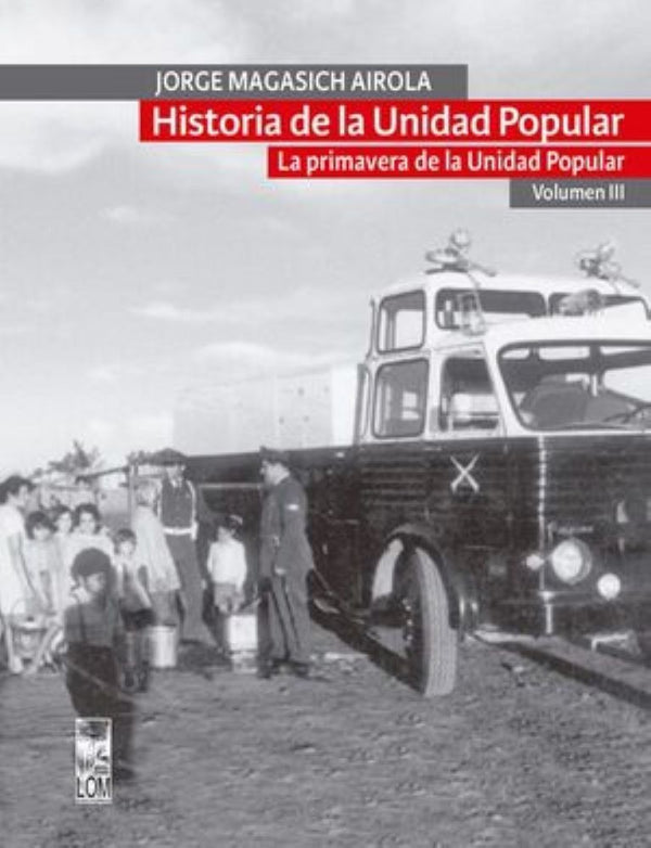 HISTORIA DE LA UNIDAD POPULAR III