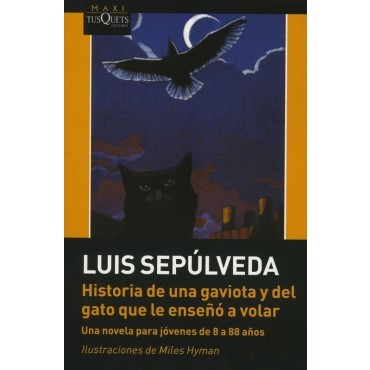 Historia De Una Gaviota Y De Un Gato Que Le Enseño A Volar