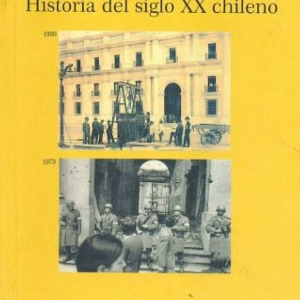 HISTORIA DEL SIGLO XX CHILENO