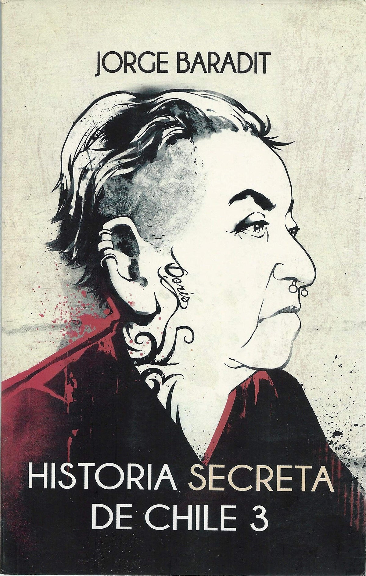HISTORIA SECRETA DE CHILE 3