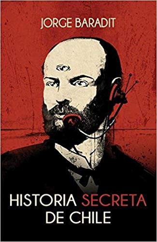 HISTORIA SECRETA DE CHILE