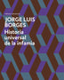 HISTORIA UNIVERSAL DE LA INFAMIA