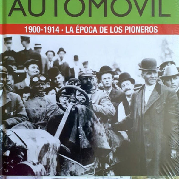 HISTORIA VISUAL DE AUTOMOVIL 1900-1914