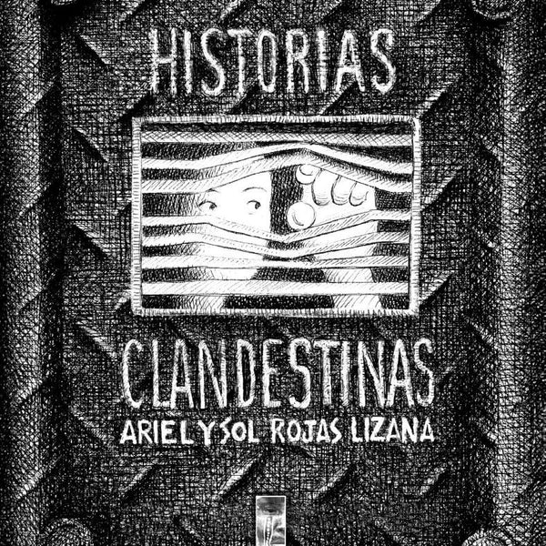 HISTORIAS CLANDESTINAS 2 ED.