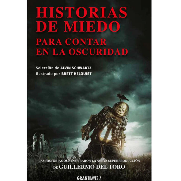 HISTORIAS DE MIEDO PARA CONTAR EN LA OCURIDAD