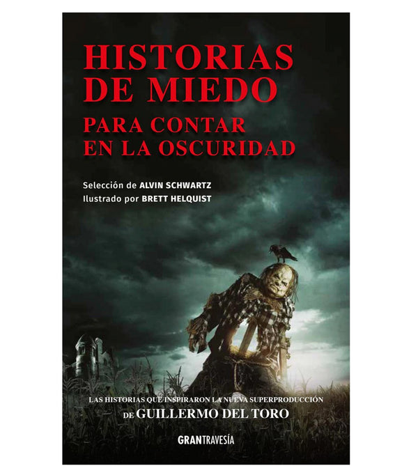 HISTORIAS DE MIEDO PARA CONTAR EN LA OCURIDAD
