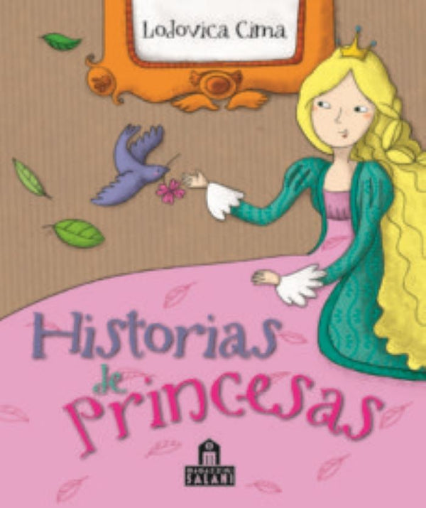 HISTORIAS DE PRINCESAS