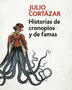 HISTORIAS DE CRONOPIOS Y DE FAMAS