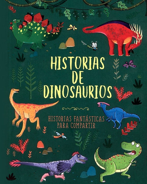Historias para compartir - HISTORIAS DE DINOSAURIOS