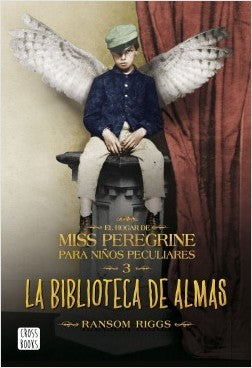 HOGAR DE MISS PEREGRINE 3 (CROSS BOOKS)