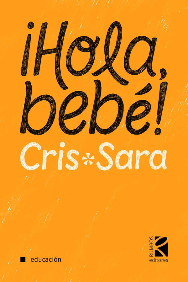 Hola Bebe!