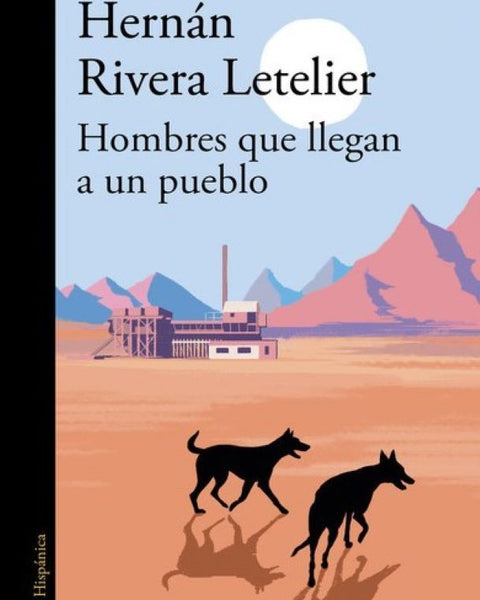 HOMBRES QUE LLEGAN A UN PUEBLO