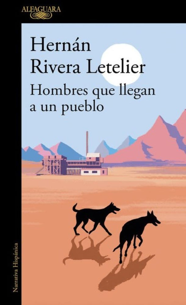 HOMBRES QUE LLEGAN A UN PUEBLO