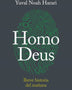HOMO DEUS. BREVE HISTORIA DEL MAÑANA