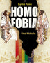 HOMOFOBIA. UNA HISTORIA
