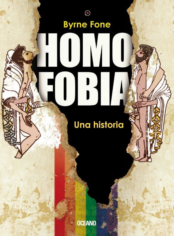 HOMOFOBIA. UNA HISTORIA