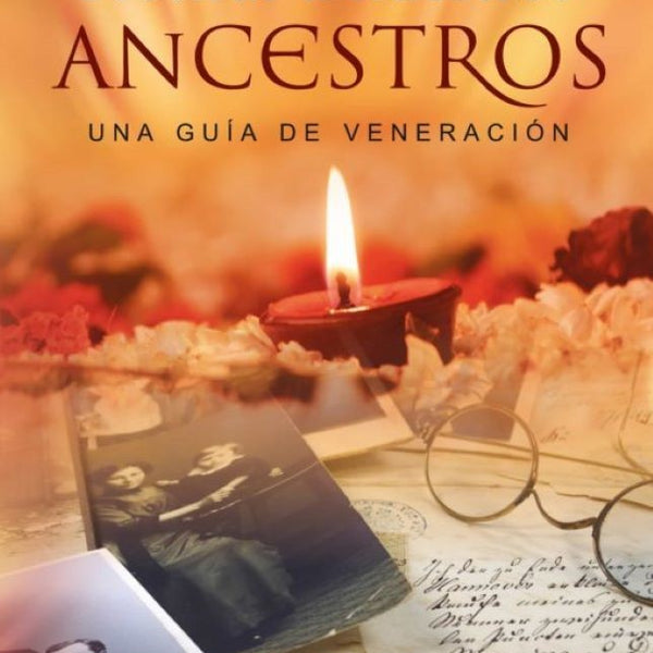 HONRAR A NUESTROS ASCENTROS